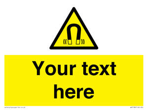 Custom Magnetic Field Sign